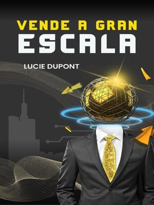 cover image of Vende a Gran Escala